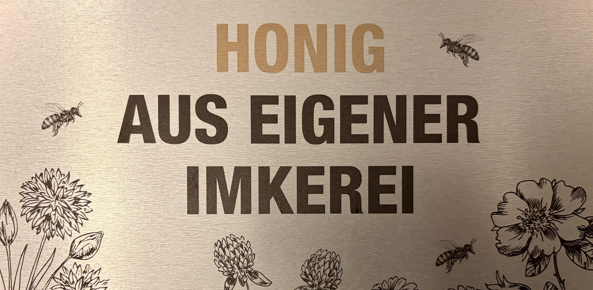 Schild Honig aus eigener Imkere